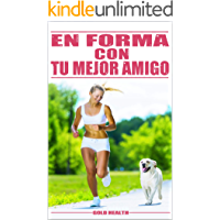 EN FORMA CON TU MEJOR AMIGO